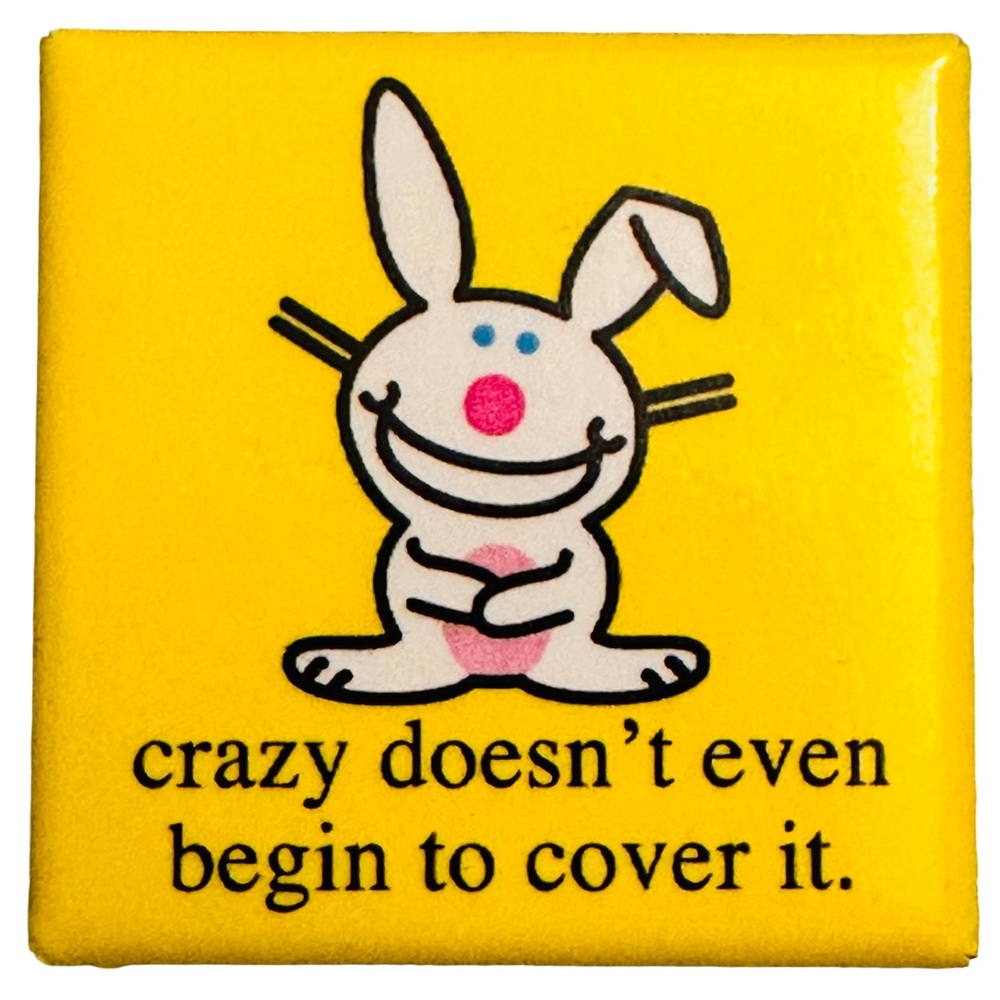 It's Happy Bunny by Jim Benton Y2K Vintage Button/Pin